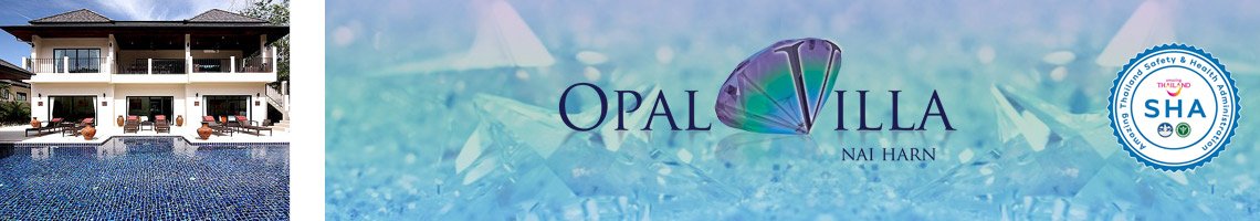 opal villa nai harn phuket is SHA approved for Heath and safety