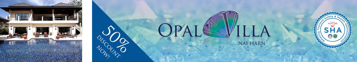 opal villa nai harn phuket is SHA approved for Heath and safety